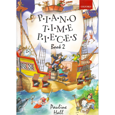 Piano Time Pieces 2 钢琴时间乐曲2 五线谱 乐谱 儿童音乐启蒙教材 牛津 英国皇家音乐 英皇 ABRSM考级 6岁以上【中商原版】
