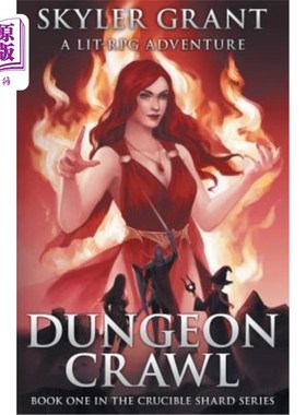 海外直订Dungeon Crawl: A Litrpg Adventure 地牢爬行：一个小冒险