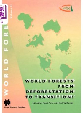海外直订World Forests from Deforestation to Transition? 世界森林从毁林到转型？