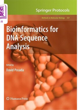 海外直订Bioinformatics for DNA Sequence Analysis DNA序列分析的生物信息学