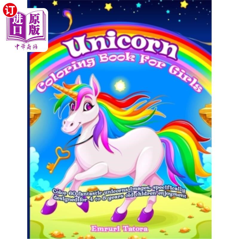 海外直订Unicorn Coloring Book For Girls: Color 60 fantastic unicorns images, specificall 女童独角兽涂色书:彩色60个
