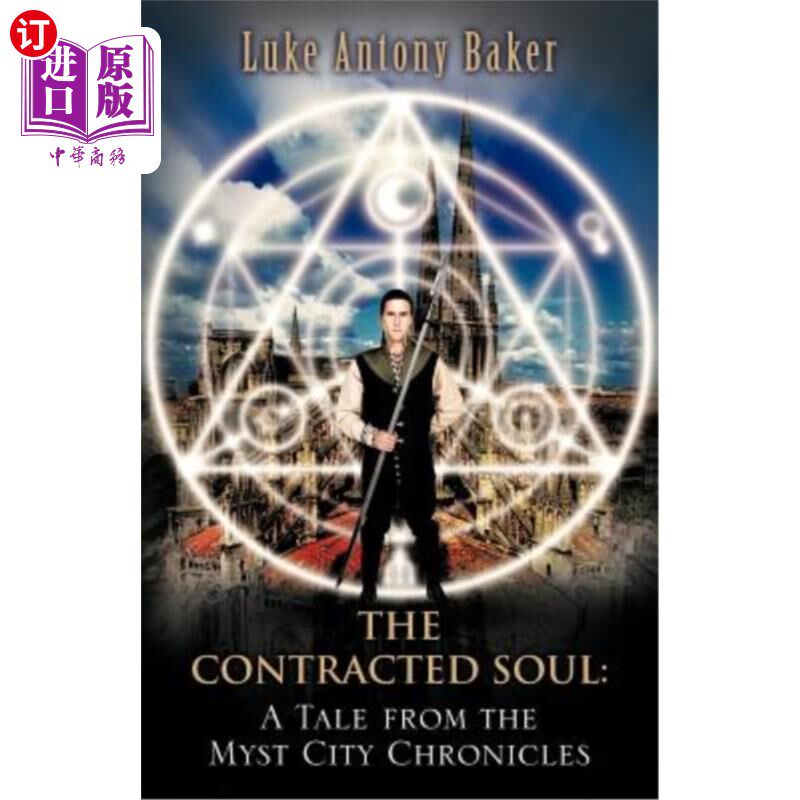 海外直订The Contracted Soul: A Tale from the Myst City Chronicles 《收缩的灵魂:神秘城编年史》中的一个故事