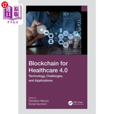 海外直订医药图书Blockchain for Healthcare 4.0 医疗保健区块链4.0