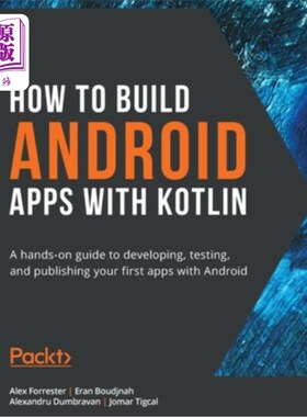 海外直订How to Build Android Apps with Kotlin 如何用Kotlin构建Android应用程序