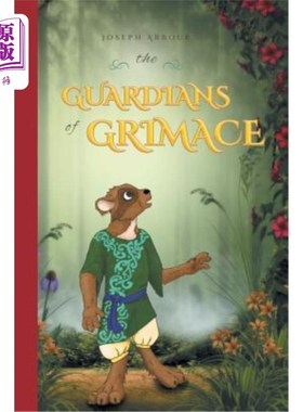 海外直订The Guardians of Grimace 鬼脸的守护者