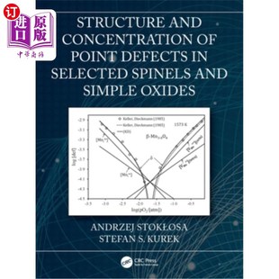 Simple 尖晶石和简单氧化物中点缺陷 Selected Defects Concentration Point Oxid 海外直订Structure Spinels and