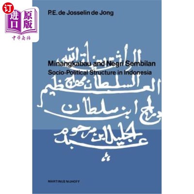 海外直订Minangkabau and Negri Sembilan: Socio-Political Structure in Indonesia 米南卡博和内格里·塞米兰：印度尼西亚
