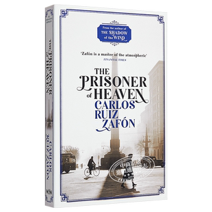 萨丰：天堂的囚徒（遗忘书之墓系列3）英文原版 The Prisoner of Heaven 文学小说 Carlos Ruiz Zafon 天空囚徒 风之影四部曲