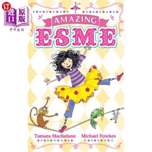 埃斯梅 了不起 海外直订Amazing Esme