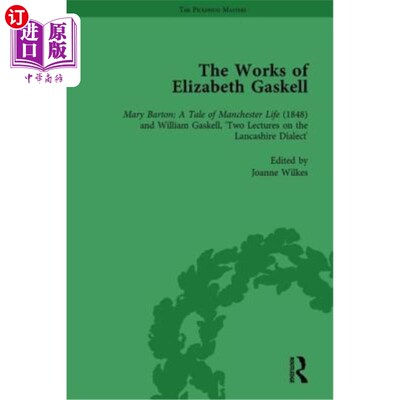 海外直订The Works of Elizabeth Gaskell, Part I Vol 5 伊丽莎白·盖斯凯尔作品，第一部分，第5卷