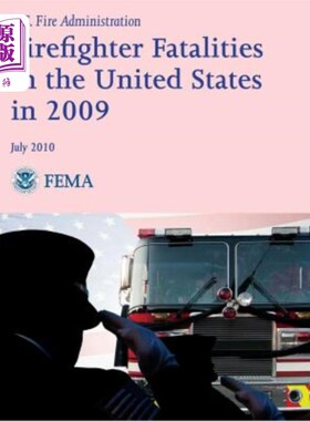 海外直订Firefighter Fatalities in the United States in 2009 2009年美国消防员死亡人数