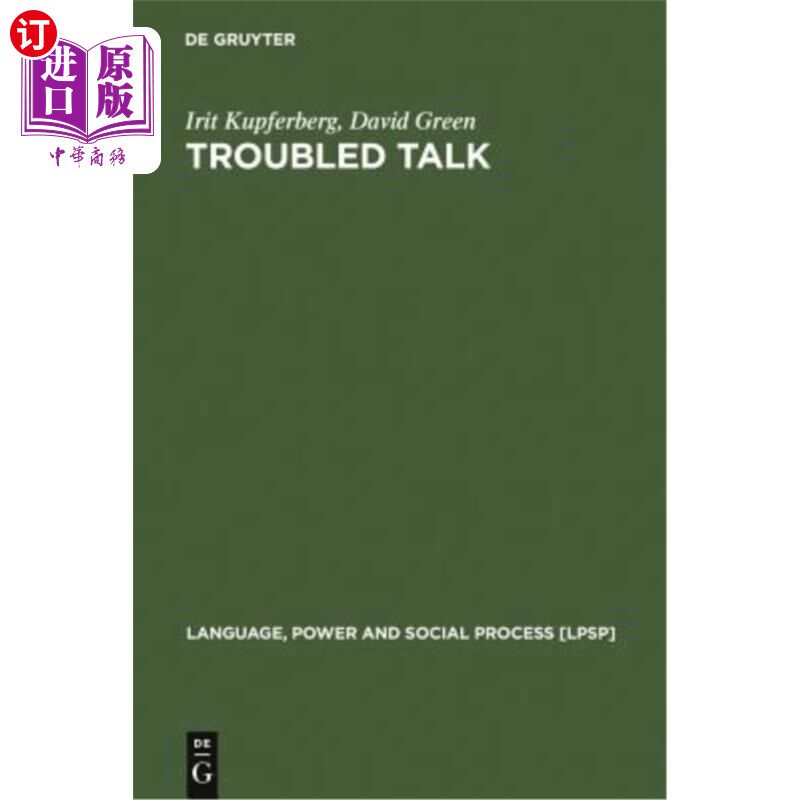 海外直订Troubled Talk: Metaphorical Negotiation in Problem Discourse 问题话语中的隐喻协商