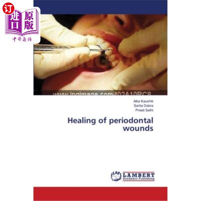 海外直订医药图书Healing of periodontal wounds 牙周伤口的愈合