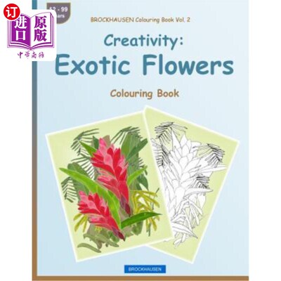 海外直订BROCKHAUSEN Colouring Book Vol. 2 - Creativity: Exotic Flowers: Colouring Book 布罗克豪森彩绘书第2卷-创意：