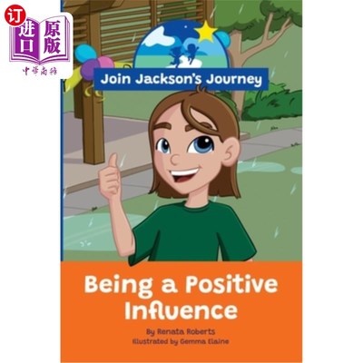 海外直订JOIN JACKSON's JOURNEY Being a Positive Influence 加入杰克逊的旅程成为一个积极的影响
