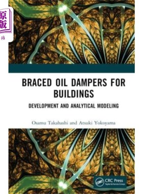海外直订Braced Oil Dampers for Buildings 建筑物用支撑式油阻尼器