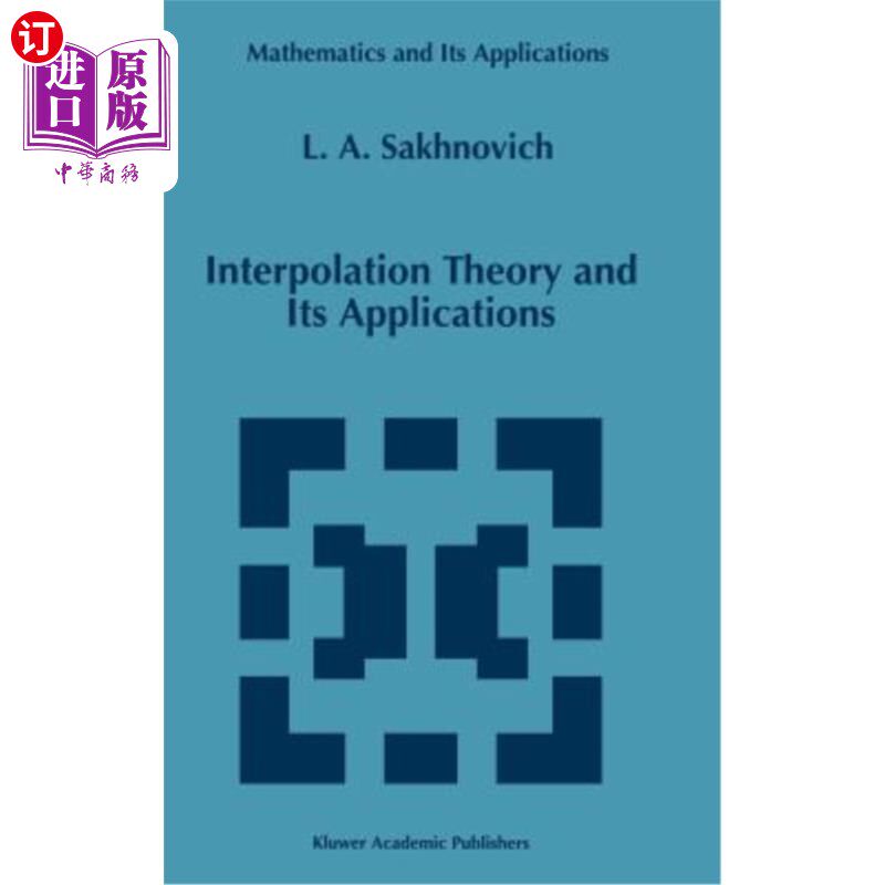 海外直订Interpolation Theory and Its Applications 插值理论及其应用