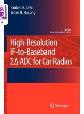 海外直订High-Resolution If-To-Baseband Sigmadelta Adc for Car Radios 用于汽车收音机的高分辨率if - to -基带Sigmadelta A