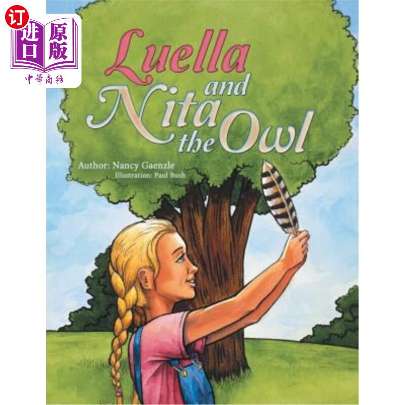海外直订Luella and Nita the Owl 猫头鹰卢埃拉和尼塔