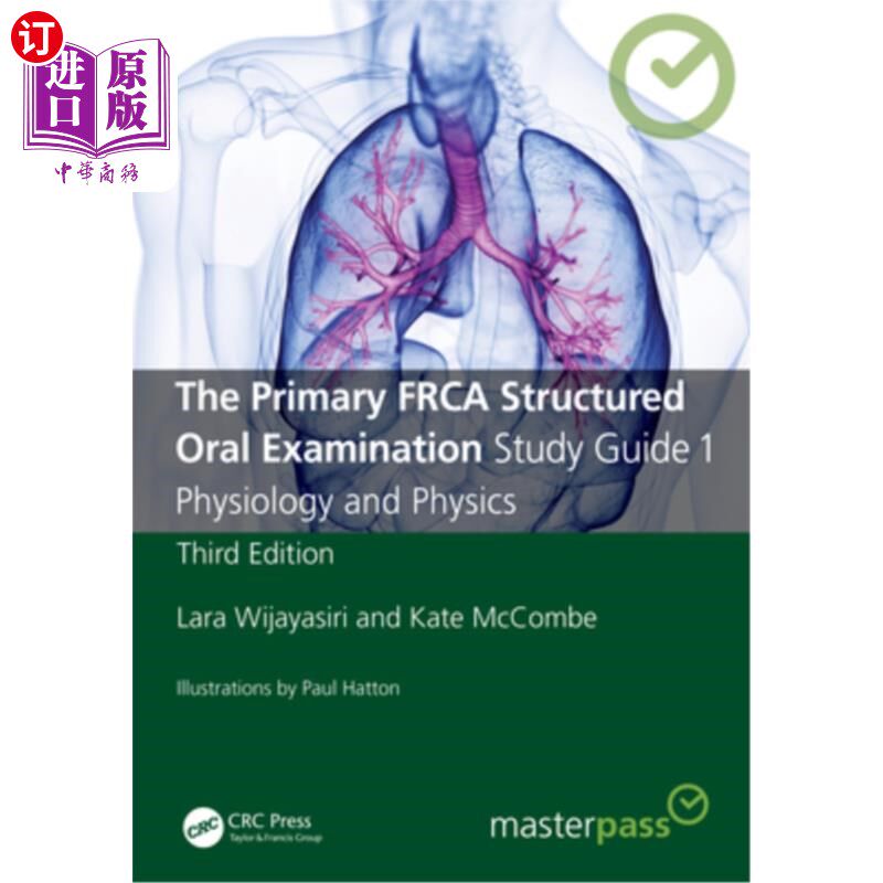 海外直订医药图书The Primary FRCA Structured Oral Examination Study Guide 1: Physiology and Physi 初级FRCA结构化口试