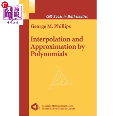 海外直订Interpolation and Approximation by Polynomials 多项式插值与逼近