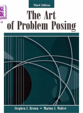 海外直订The Art of Problem Posing: Third Edition 问题提出的艺术：第三版