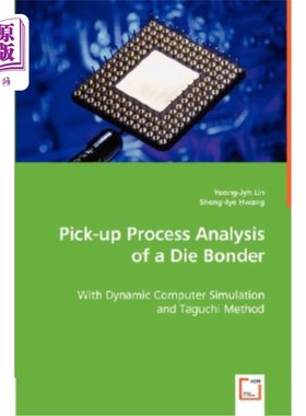海外直订Pick-Up Process Analysis of a Die Bonder 一种粘片机接片过程分析