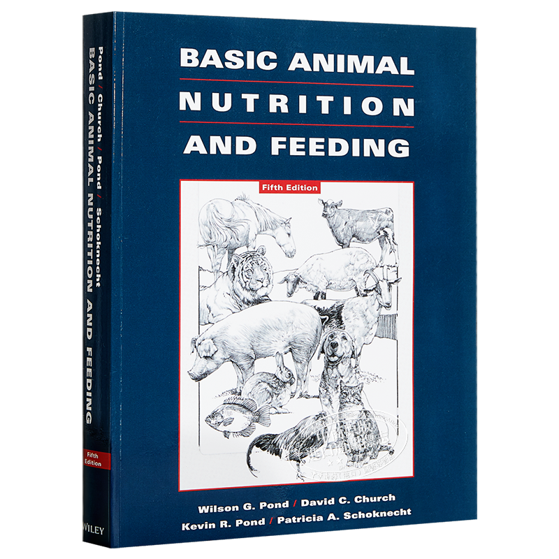现货 Basic Animal Nutrition And Feeding Fifth Edition 英文原版 动物营养与饲养导论 第5版 Wilson Pond【中商原版】