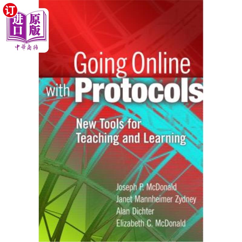 海外直订Going Online with Protocols: New Tools for Teaching and Learning 使用协议上网:教学的新工具