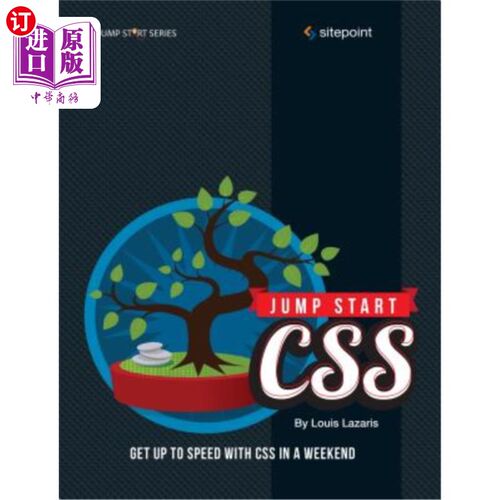 海外直订Jump Start CSS: Get Up to Speed with CSS in a Weekend 快速启动CSS：在周末使用CSS加快速度