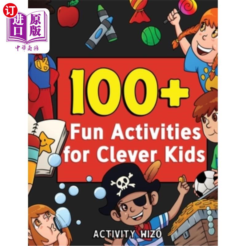 海外直订100+ Fun Activities for Clever Kids: Coloring, Mazes, Puzzles, Crafts, Dot to Do 为聪明的孩子们提供100多个