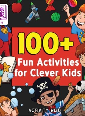 海外直订100+ Fun Activities for Clever Kids: Coloring, Mazes, Puzzles, Crafts, Dot to Do 为聪明的孩子们提供100多个