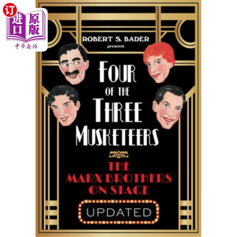 海外直订Four of the Three Musketeers: The Marx Brothers on Stage 《三个火枪手中的四个:舞台上的马克思兄弟图片