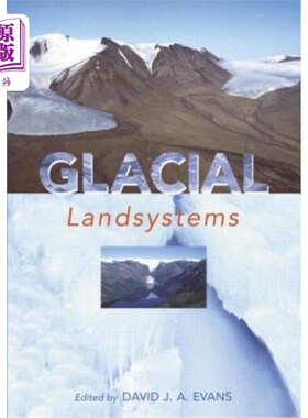 海外直订Glacial Landsystems 冰川Landsystems