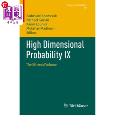 海外直订High Dimensional Probability IX: The Ethereal Volume 高维概率IX：以太体积