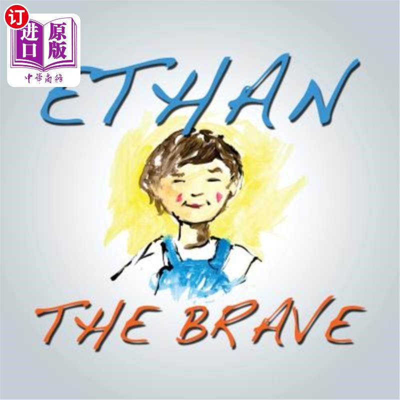 海外直订Ethan The Brave 勇敢的伊桑