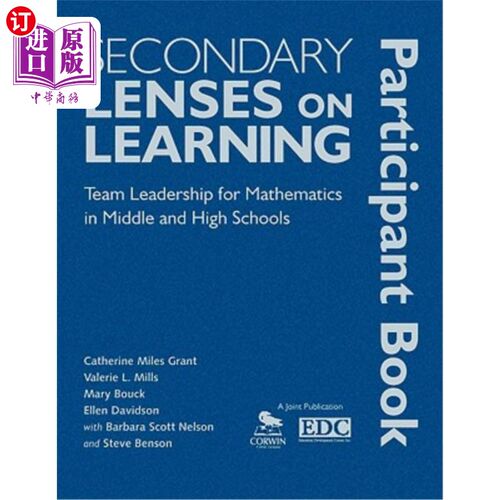 海外直订Secondary Lenses on Learning Participant Book: Team Leadership for Mathematics i 学习参与者的第二个视角书：