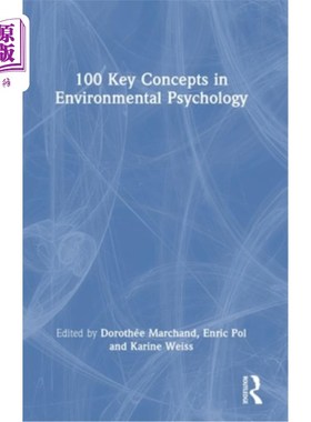 海外直订100 Key Concepts in Environmental Psychology 环境心理学中的100个关键概念