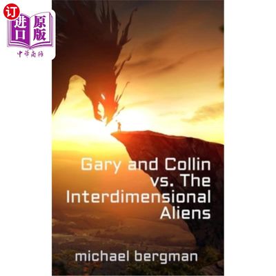 海外直订Gary and Collin vs. The Interdimensional Aliens 加里和科林vs.跨维度外星人