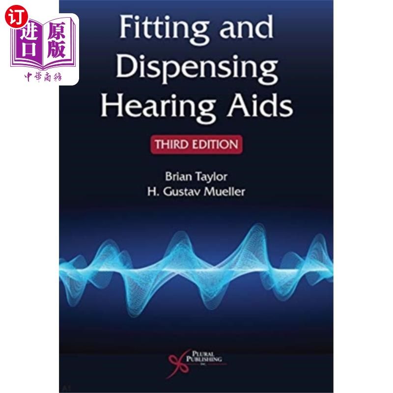 海外直订医药图书Fitting and Dispensing Hearing Aids 安装和分发助听器