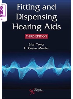 海外直订医药图书Fitting and Dispensing Hearing Aids 安装和分发助听器
