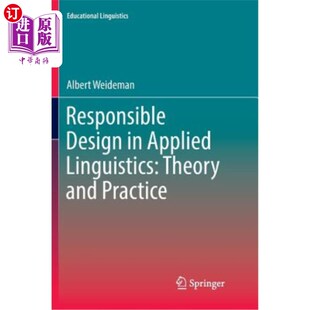 海外直订Responsible Design in Applied Linguistics: Theory and Practice 应用语言学中的责任设计:理论与实践