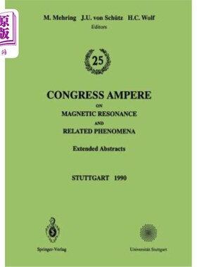 海外直订25th Congress Ampere on Magnetic Resonance and Related Phenomena: Extended Abstr 第25届安培会议磁共振及相关