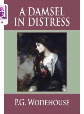 海外直订A Damsel in Distress 一个处于困境中的少女