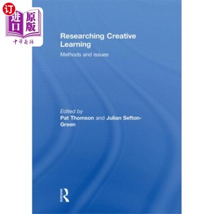研究创造性学习 Learning 海外直订Researching Creative