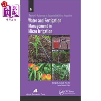 海外直订Water and Fertigation Management in Micro Irrigation 微灌的水与施肥管理