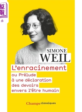 西蒙娜 薇依 扎根 人类责任宣言绪论 LEnracinement ou Prelude a une declaration 法文原版 Simone Weil【中商原版】