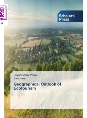 海外直订Geographical Outlook of Ecotourism 生态旅游地理展望