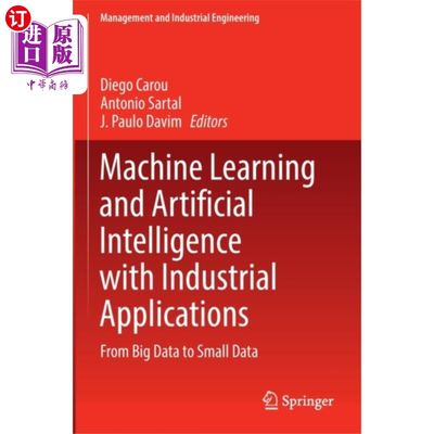 海外直订Machine Learning and Artificial Intelligence wit... 机器学习和人工智能与工业应用