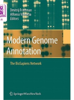 海外直订Modern Genome Annotation: The Biosapiens Network 现代基因组注释：Biosapiens